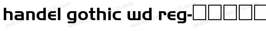 handel gothic wd reg字体转换